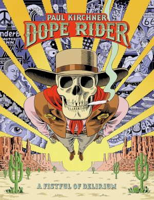 Dope Rider: A Fistful of Delirium cover