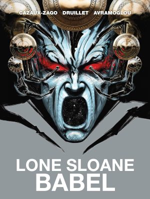 Lone Sloane: Babel cover