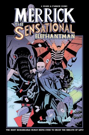 Merrick The Sensational Elephantman Vol. 2 cover