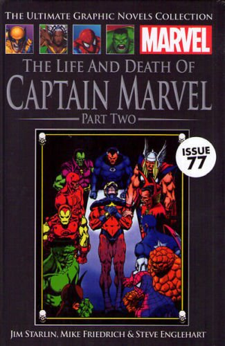 The Life and Death of Captain Marvel Part 2