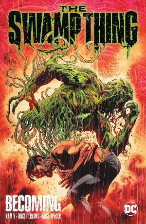 The Swamp Thing: Becoming cover