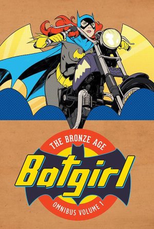 Batgirl: The Bronze Age Omnibus Volume 1 cover