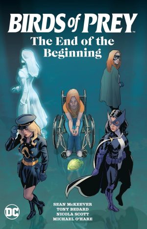 Birds of Prey: The End of the Beginning cover