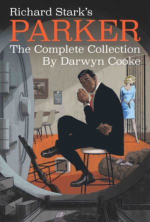 Richard Stark’s Parker: The Complete Collection cover