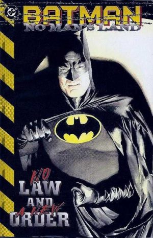 Batman: No Man’s Land – No Law and a New Order cover