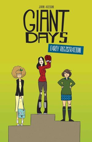 Giant Days: Early Registration cover
