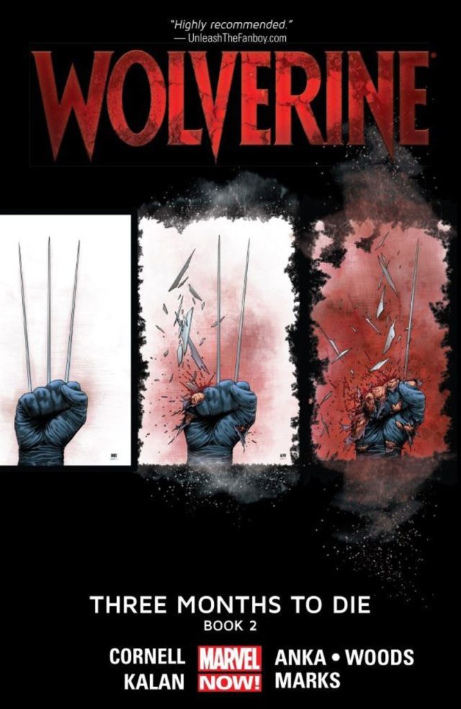 Wolverine: Three Months to Die Book 2