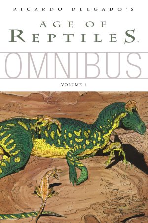 Age of Reptiles Omnibus cover