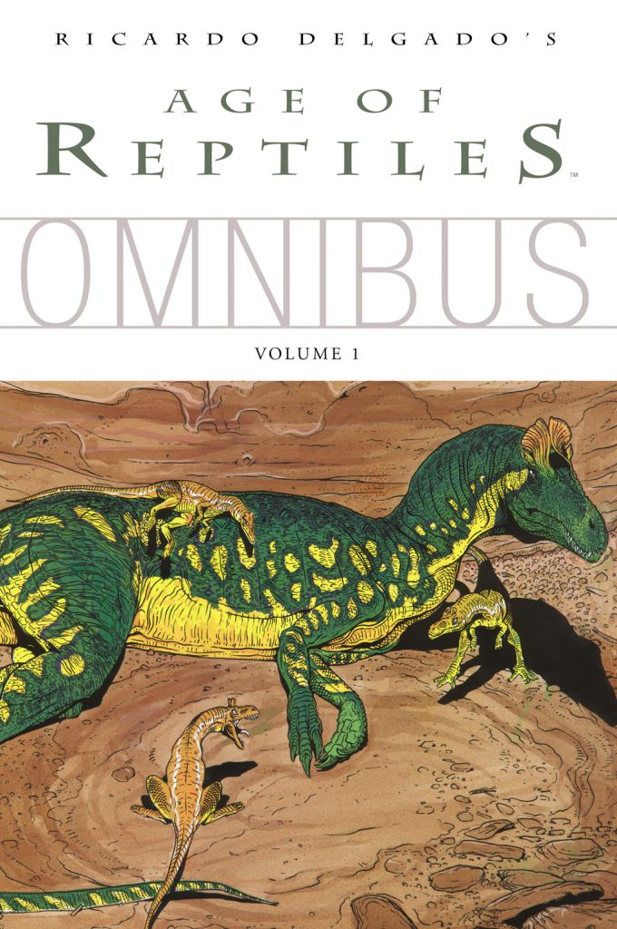 Age of Reptiles Omnibus