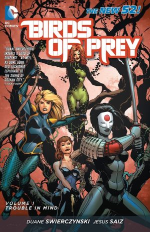 Birds of Prey Volume One: Trouble in Mind cover