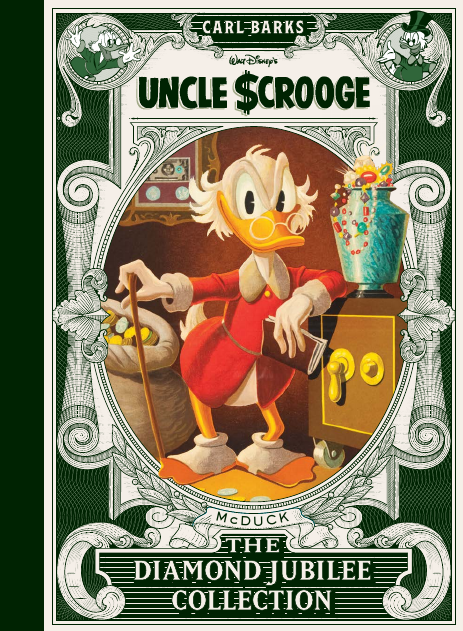 Uncle Scrooge: The Diamond Jubilee Collection