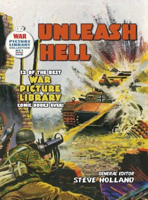 War Picture Library: Unleash Hell cover