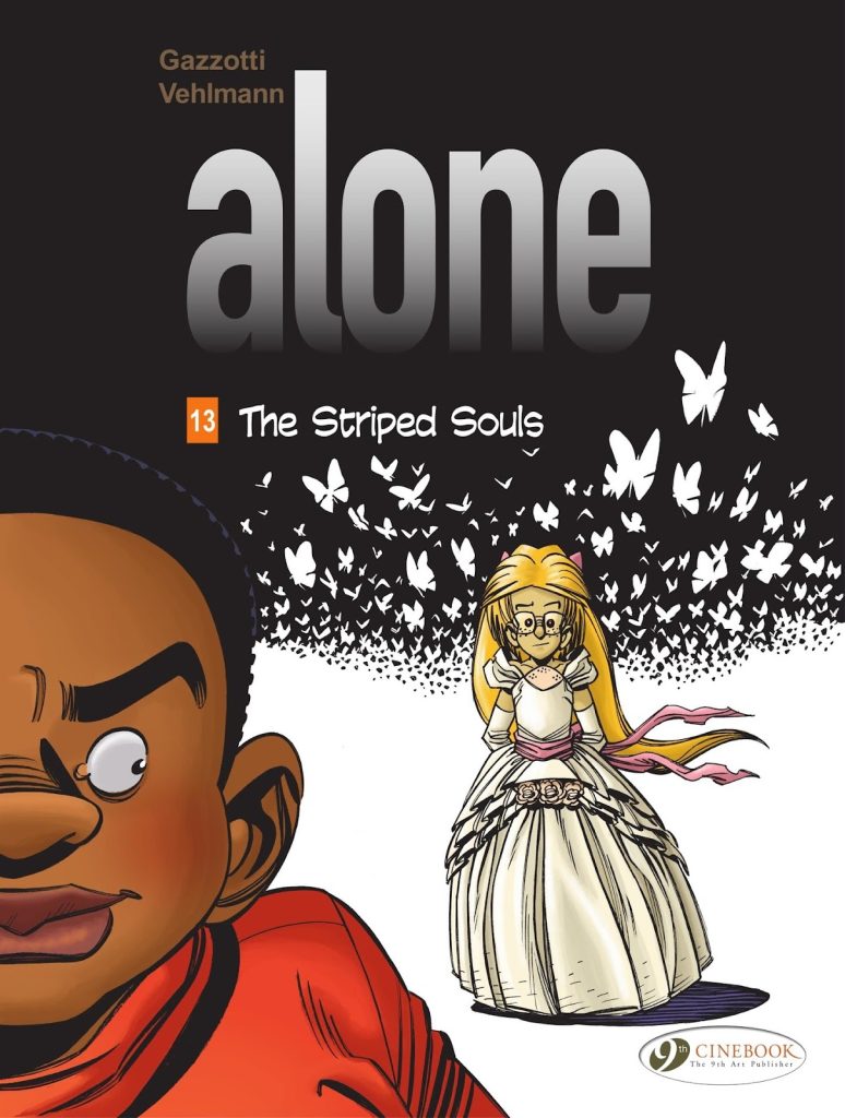 Alone 13: The Striped Souls