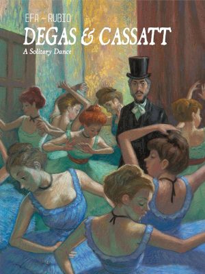 Degas & Cassatt: A Solitary Dance + ' cover'