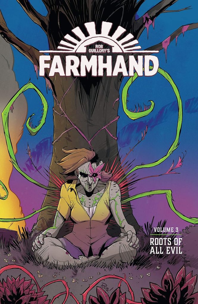 Farmhand Volume 3: Roots of All Evil