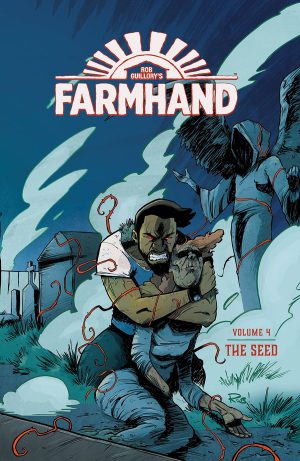 Farmhand Volume 4: The Seed cover