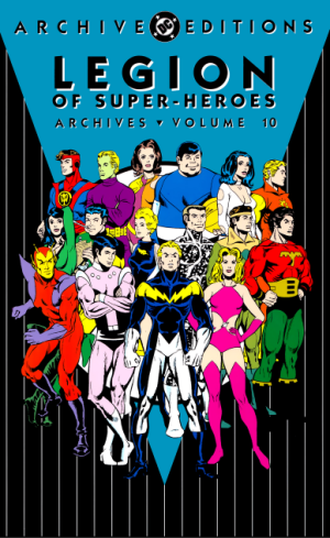 Legion of Super-Heroes Archives Volume 10 cover