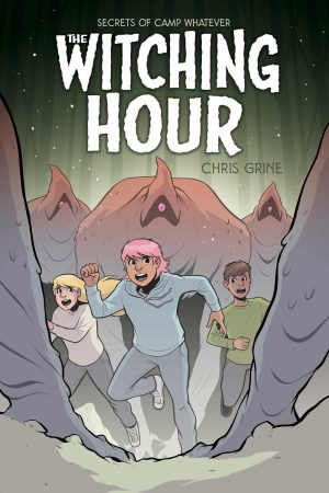 Secrets of Camp Whatever: The Witching Hour cover