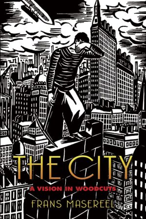 The City: A Vision in Woodcuts cover