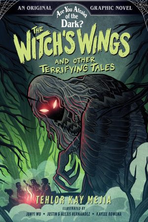 Are You Afraid of the Dark?: The Witch’s Wings and Other Terrifying Tales cover