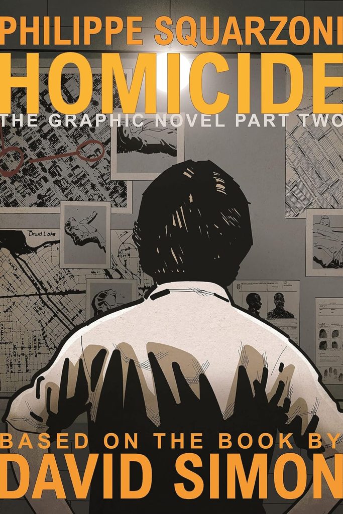 Homicide: The Graphic Novel Part Two
