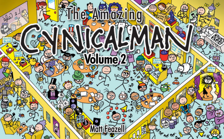 The Amazing Cynicalman Volume 2