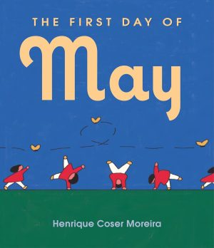 The First Day of May cover