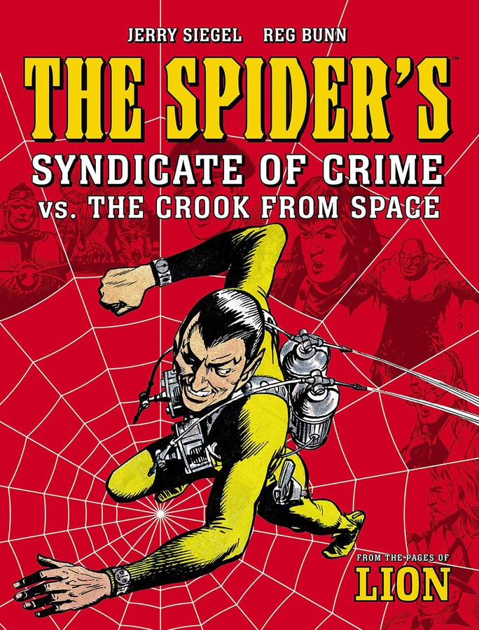 The Spider’s Syndicate of Crime vs. The Crook From Space