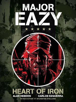Major Eazy: Heart of Iron cover