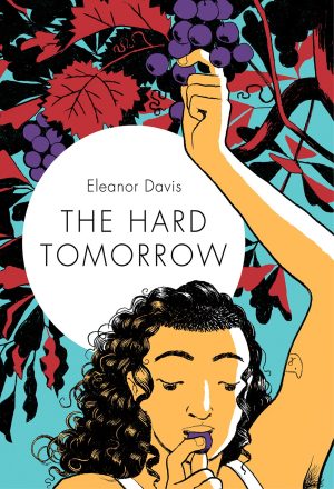 The Hard Tomorrow cover