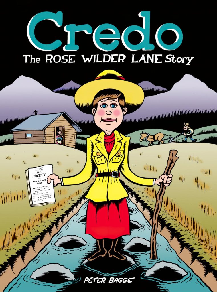 Credo: The Rose Wilder Lane Story