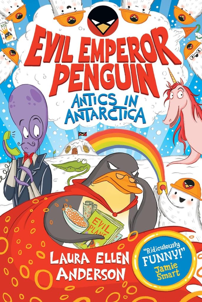 Evil Emperor Penguin: Antics in Antarctica