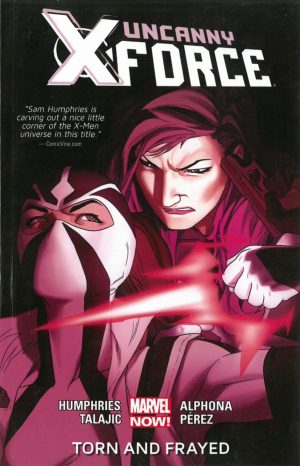 Uncanny X-Force: Torn and Frayed cover