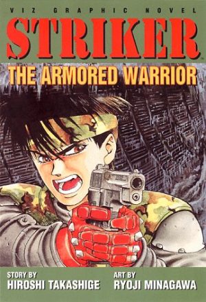 Striker: The Armored Warrior cover