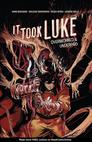 It Took Luke: Overworked and Underpaid cover