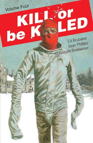 Kill or Be Killed Volume Four cover