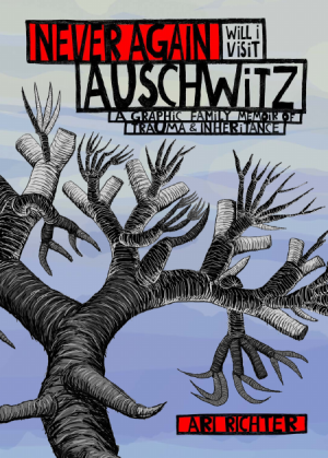 Never Again Will I Visit Auschwitz cover