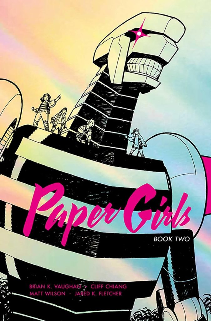 Paper Girls Book Two