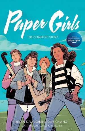 Paper Girls: The Complete Story cover