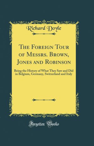 The Foreign Tour of Messrs Brown, Jones and Robinson cover