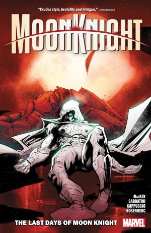 Moon Knight: The Last Days of Moon Knight cover