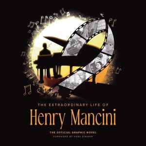 The Extraordinary Life of Henry Mancini cover