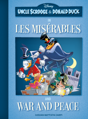 Uncle Scrooge & Donald Duck: Les Misérables and War and Peace cover