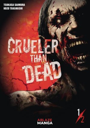 Crueler Than Dead 1/2 cover