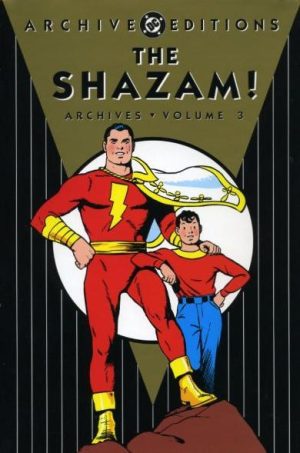 The Shazam! Archives Volume 3 cover