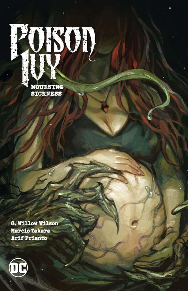 Poison Ivy: Mourning Sickness