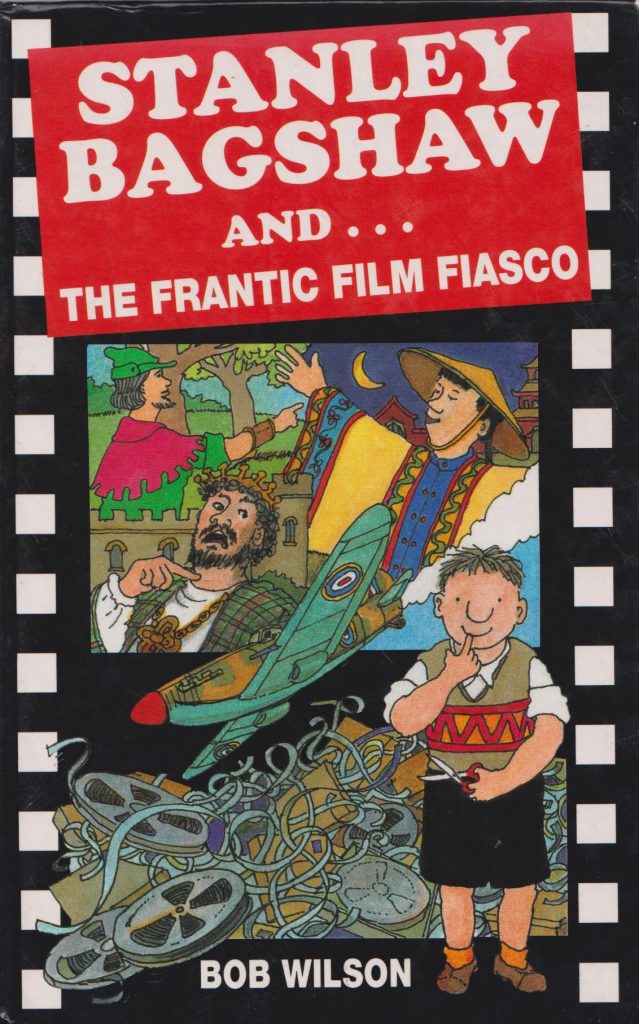 Stanley Bagshaw and the Frantic Film Fiasco