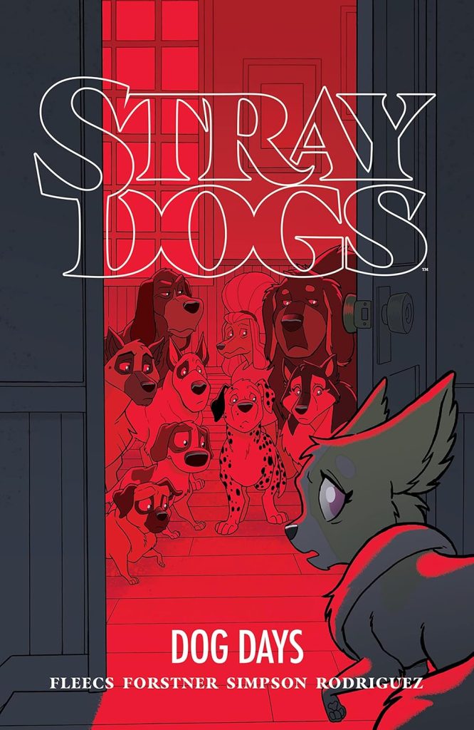 Stray Dogs: Dog Days