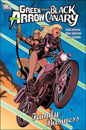 Green Arrow and Black Canary: Family Business cover