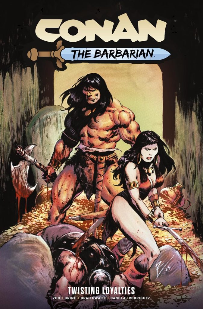Conan the Barbarian: Twisting Loyalties